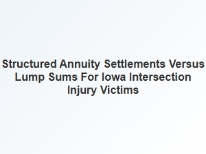 Structured Settlements vs Lump Sums After Iowa Crash