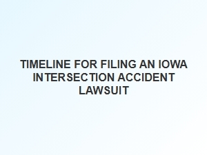 Timeline for Filing Iowa Intersection Accident Claims